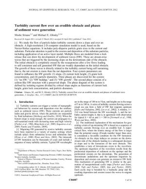 Turbidity Current Flow Over an Erodible Obstacle and Phases of Sediment Wave Generation Moshe Strauss1,2 and Michael E