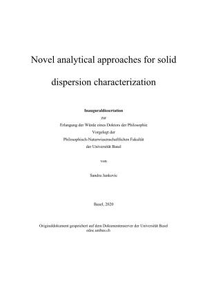 Novel Analytical Approaches for Solid Dispersion Characterization