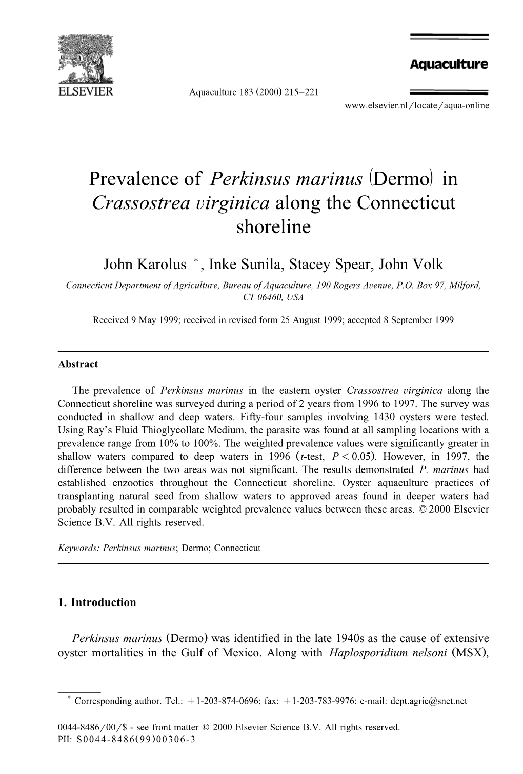 Perkinsus Marinus Ž/Dermo in Crassostrea Õirginica Along the Connecticut Shoreline