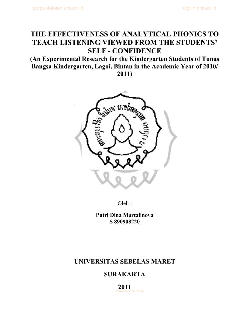 The Effectiveness of Analytical Phonics to Teach Listening Viewed from The