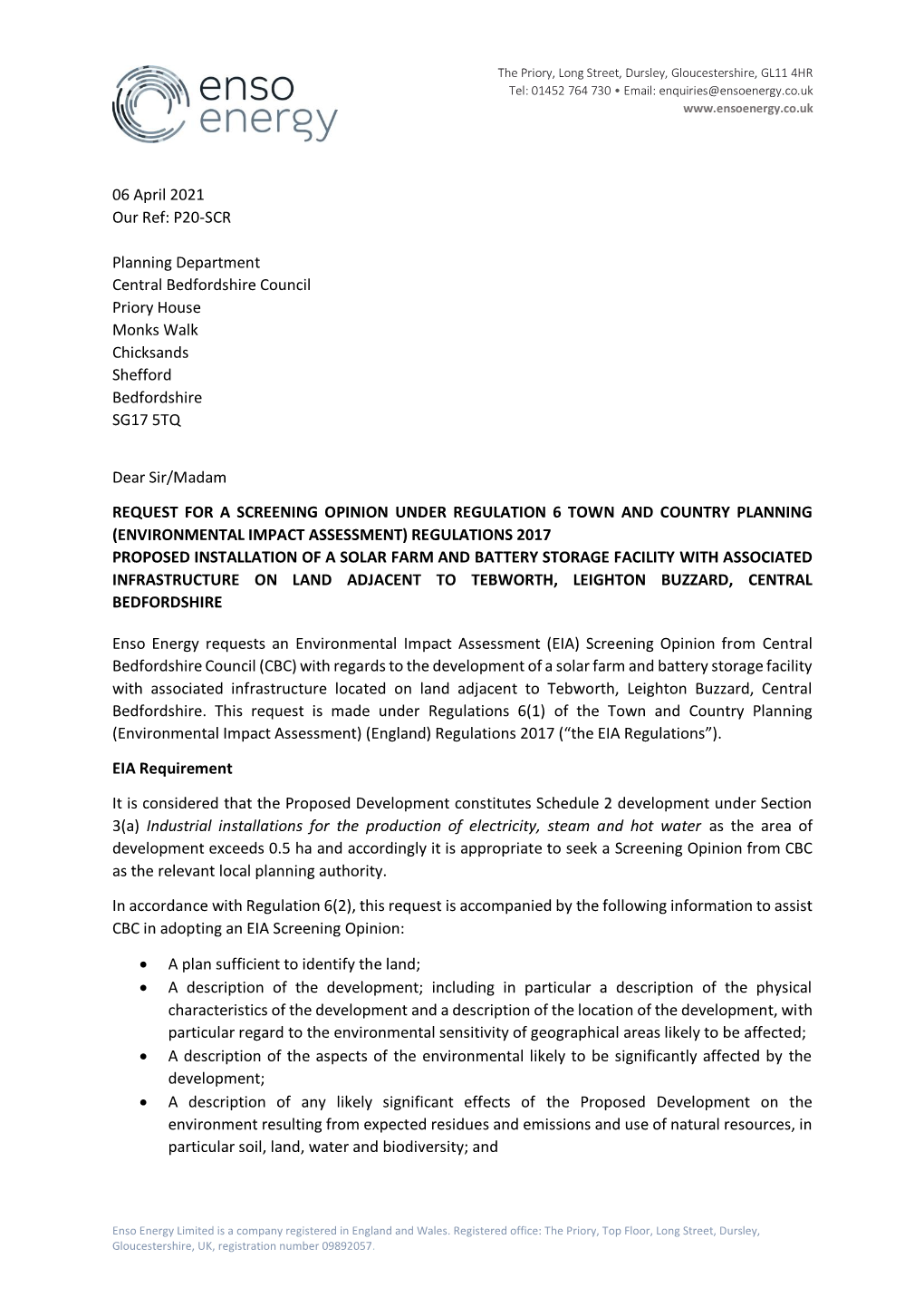 06 April 2021 Our Ref: P20-SCR Planning Department Central Bedfordshire Council Priory House Monks Walk Chicksands Shefford