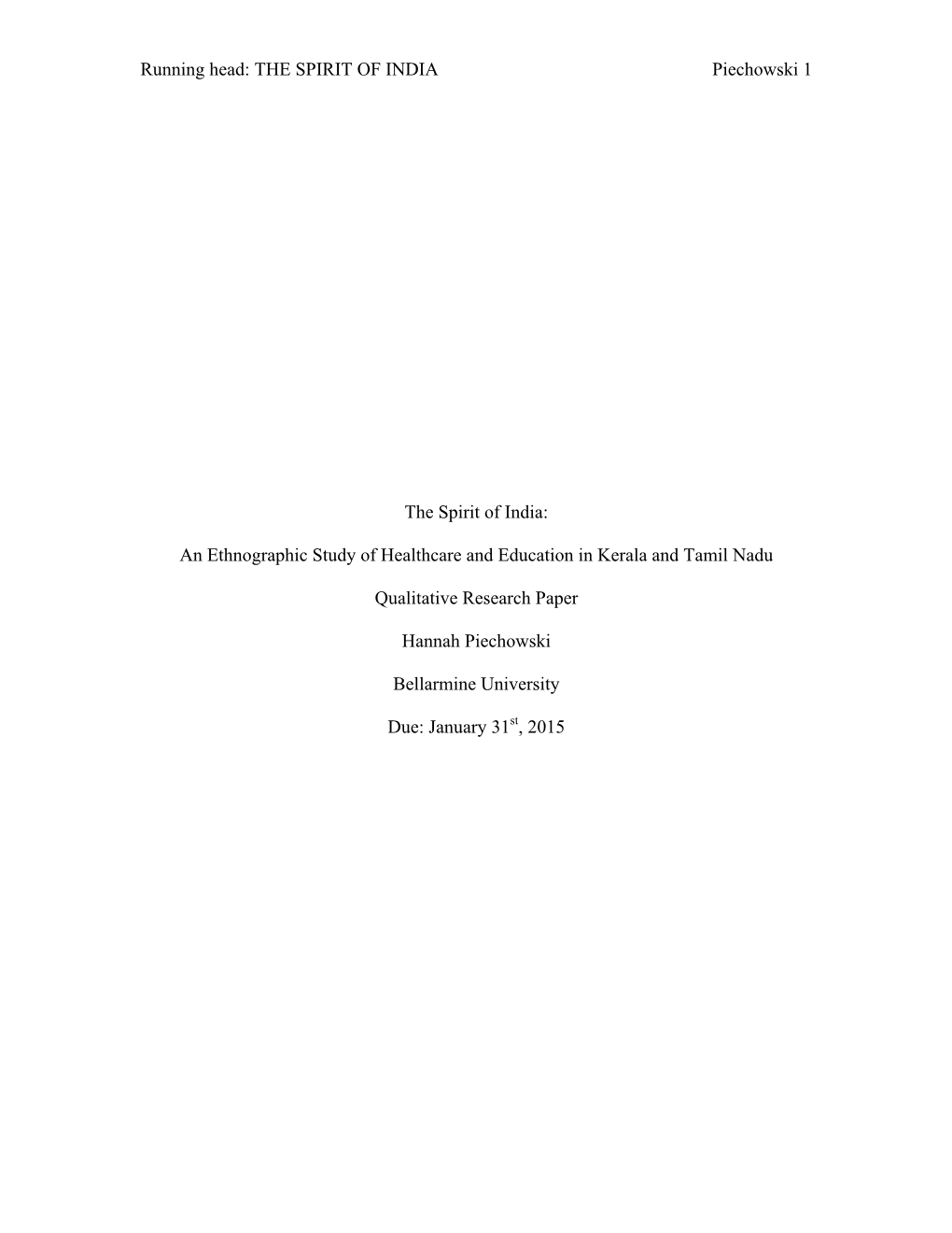 An Ethnographic Study of Healthcare and Education in Kerala and Tamil Nadu