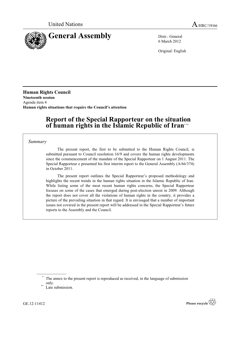 Report of the Special Rapporteur on the Situation of Human Rights in the Islamic Republic of Iran* **