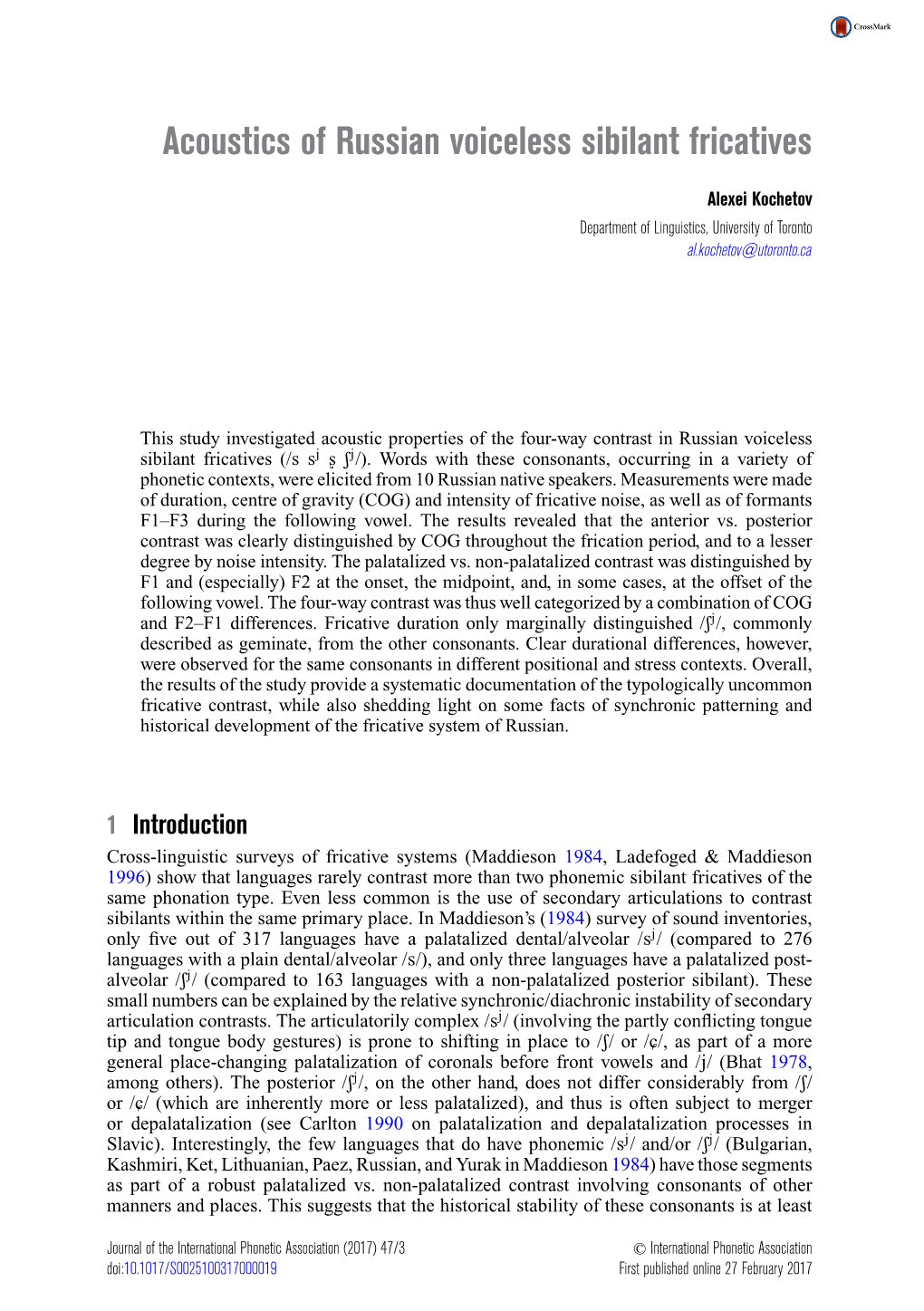 Acoustics of Russian Voiceless Sibilant Fricatives