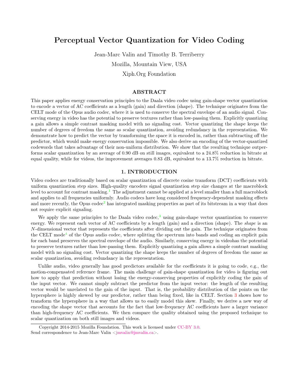 Perceptual Vector Quantization for Video Coding