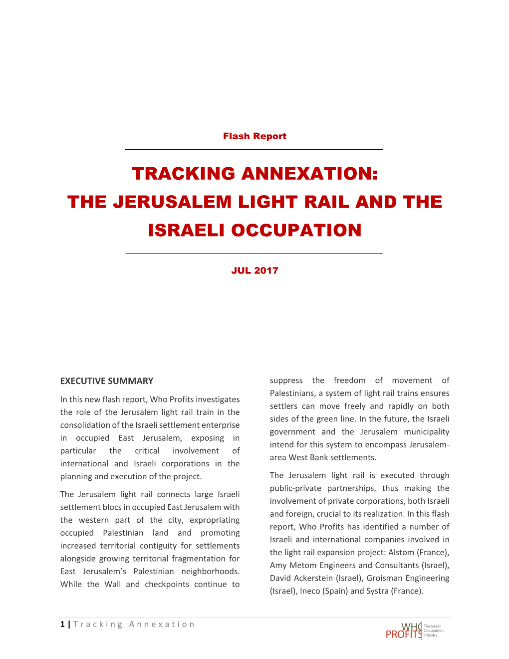 Tracking Annexation: the Jerusalem Light Rail and the Israeli Occupation