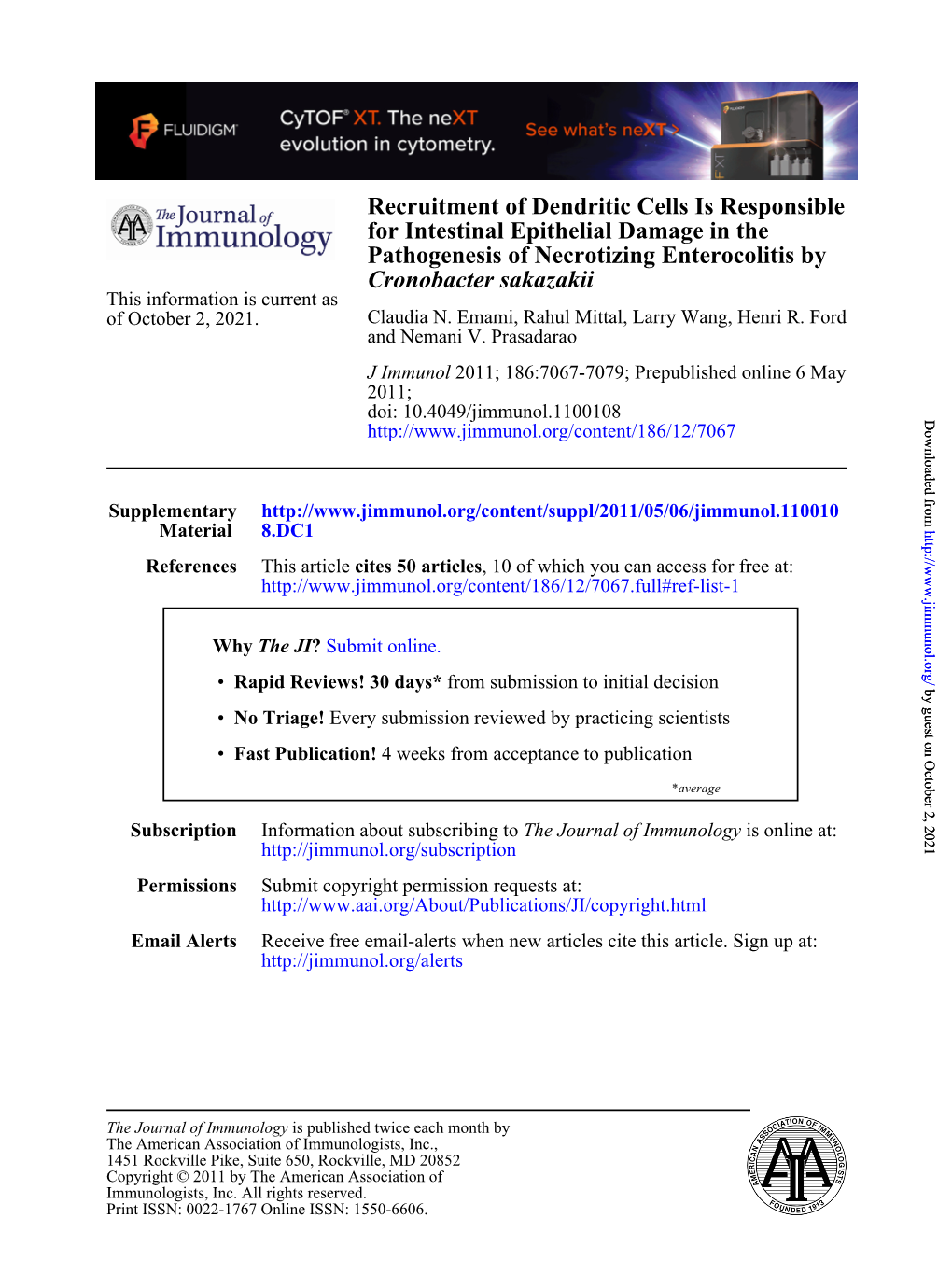 Cronobacter Sakazakii Pathogenesis of Necrotizing Enterocolitis by for Intestinal Epithelial Damage in the Recruitment of Dendri