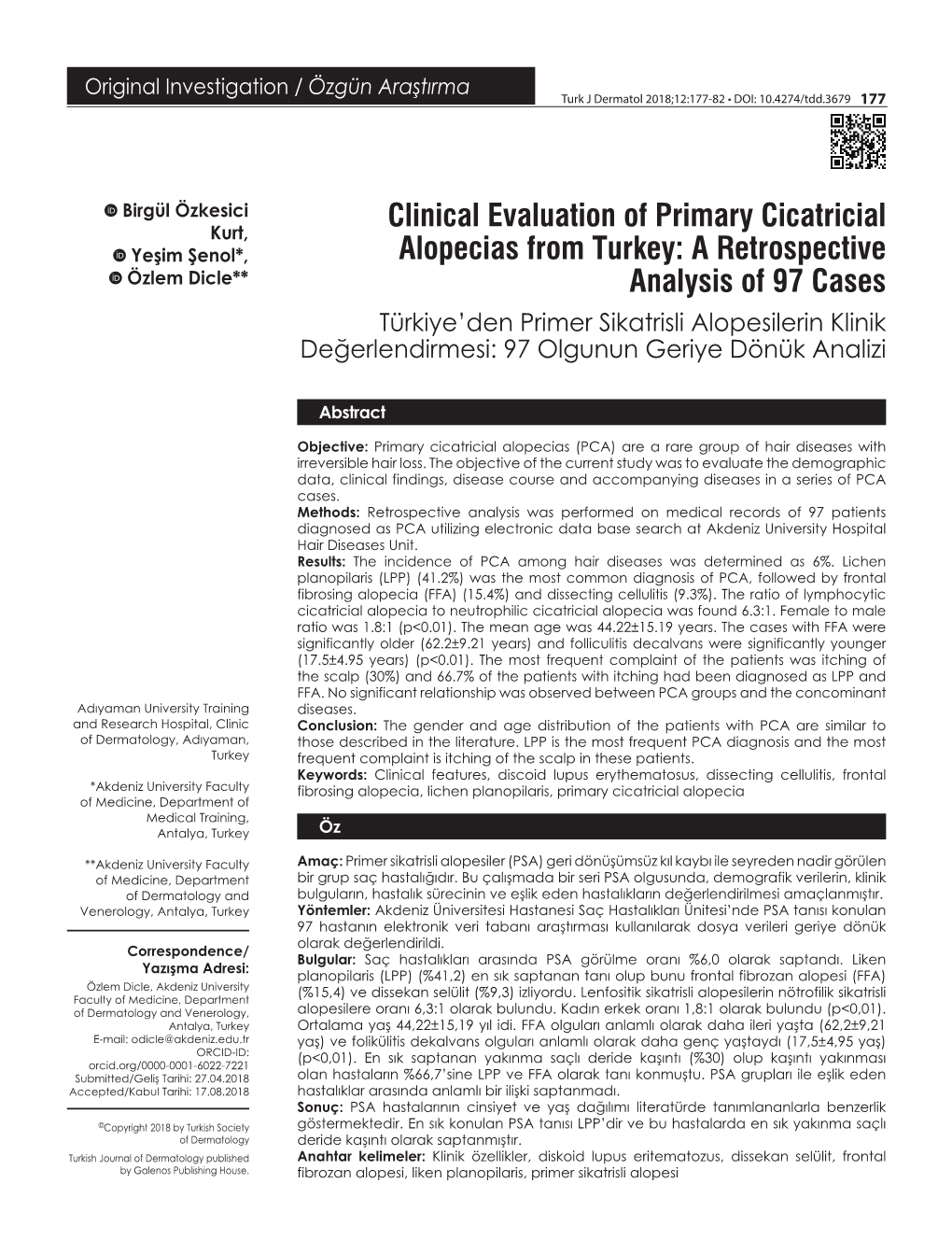 Clinical Evaluation of Primary Cicatricial Alopecias from Turkey: a Retrospective Analysis of 97 Cases