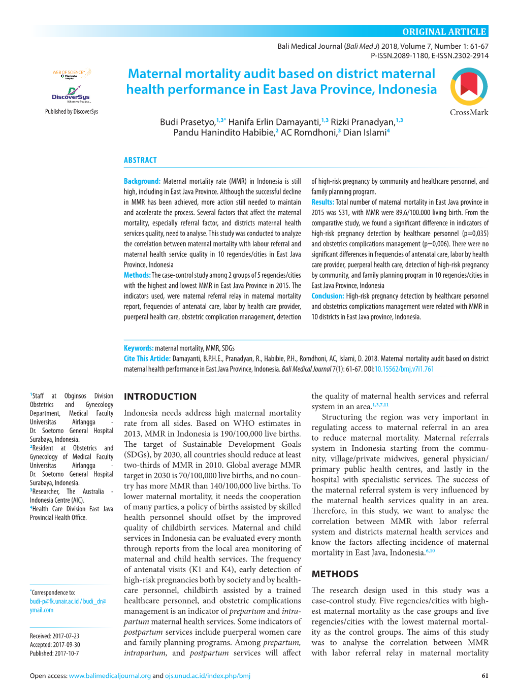 Maternal Mortality Audit Based on District Maternal Health Performance in East Java Province, Indonesia .761