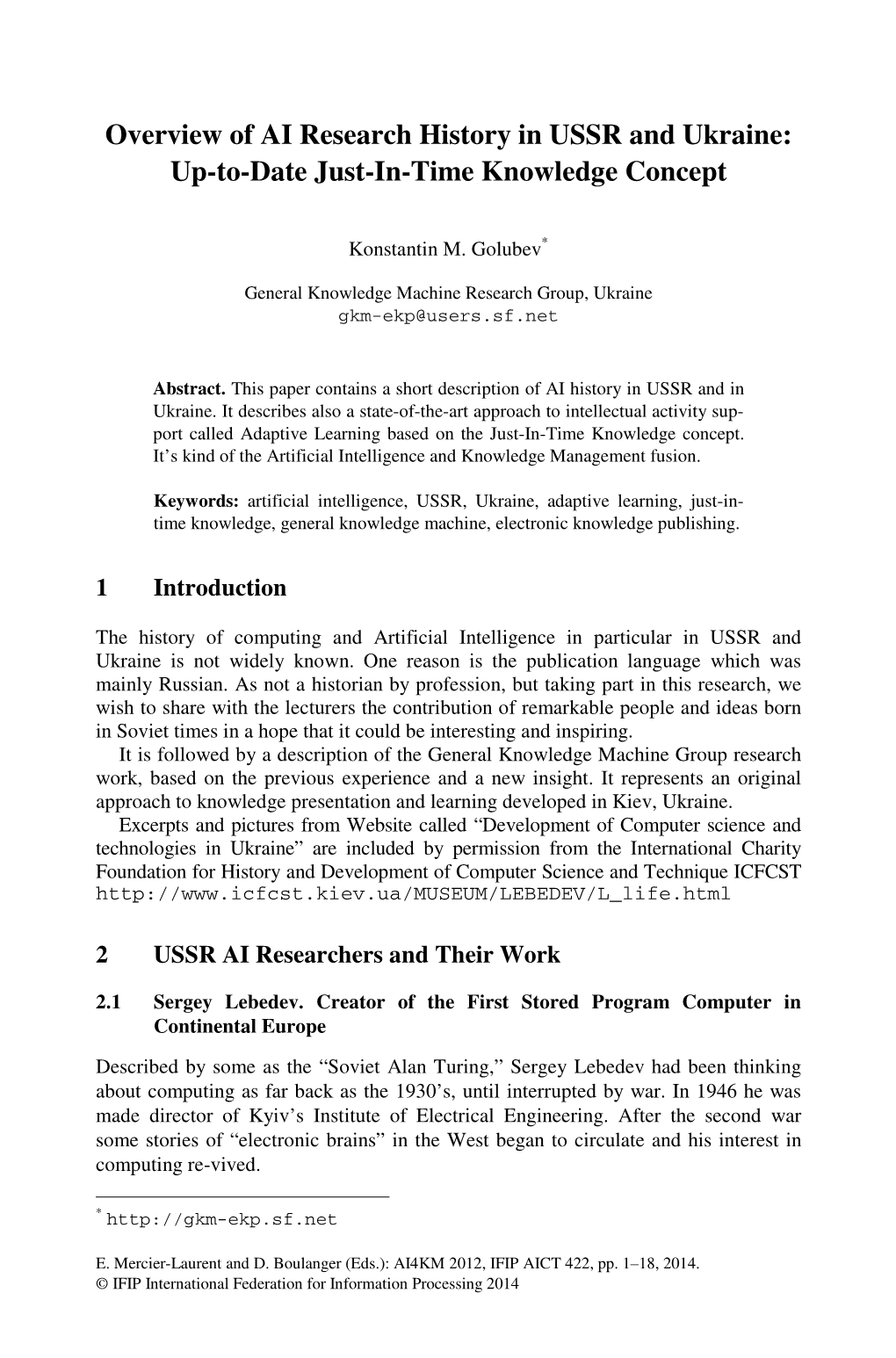 Overview of AI Research History in USSR and Ukraine: Up-To-Date Just-In-Time Knowledge Concept