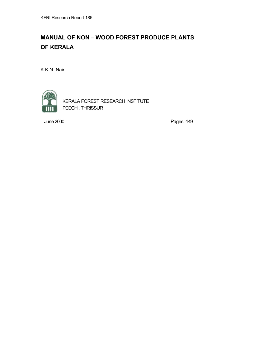 Manual of Non – Wood Forest Produce Plants of Kerala