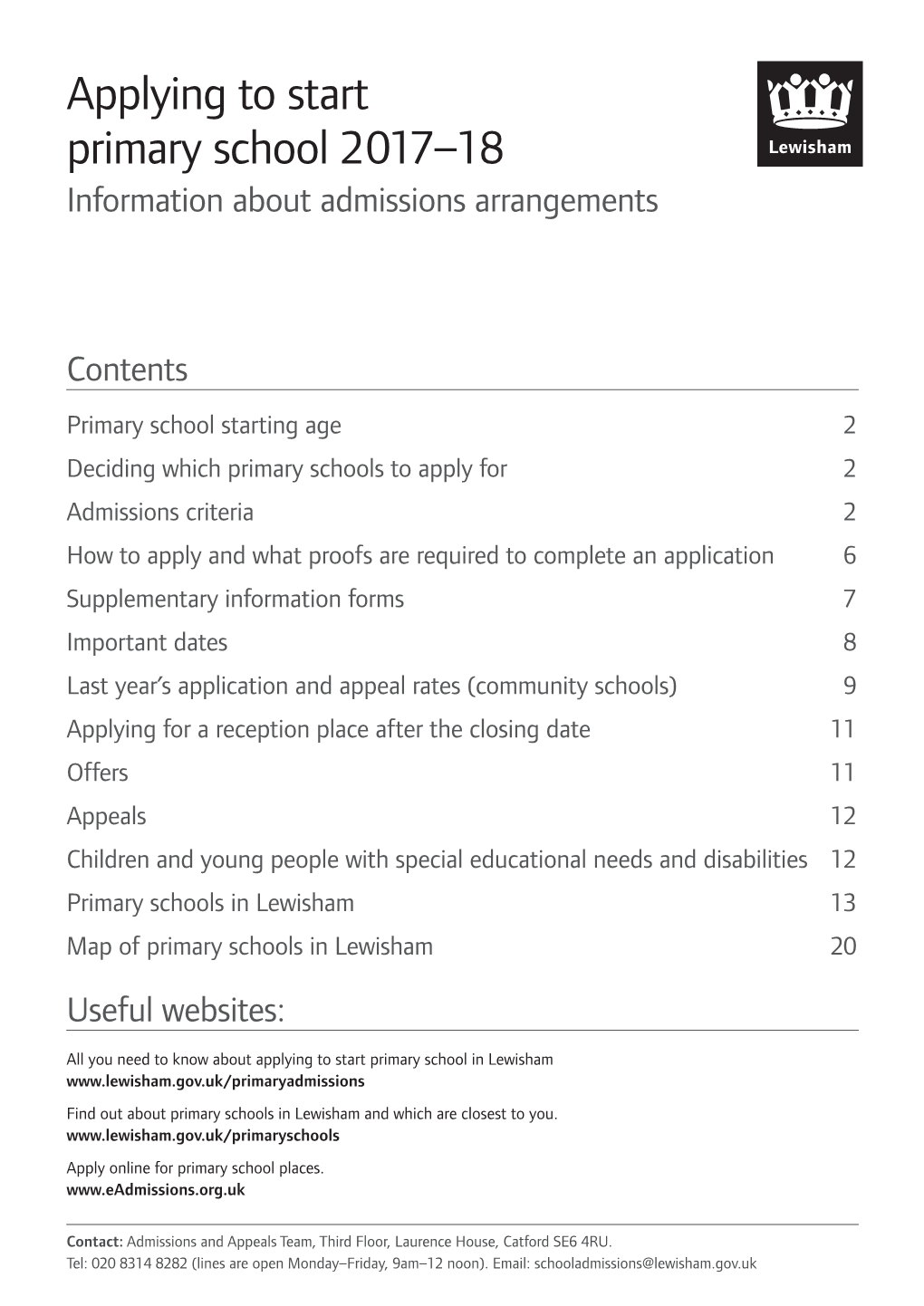 Applying to Start Primary School 2017–18 Information About Admissions Arrangements