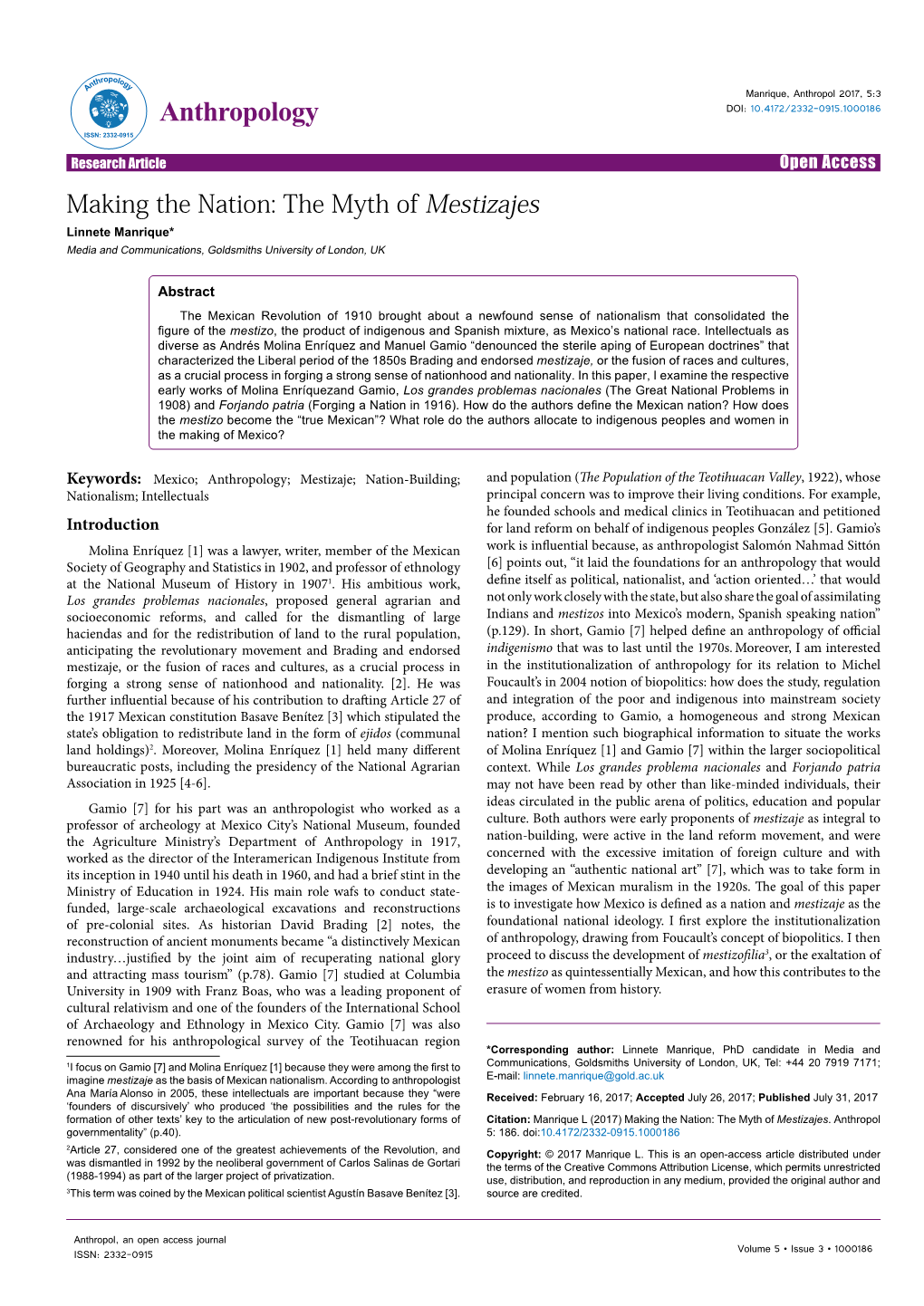 The Myth of Mestizajes Linnete Manrique* Media and Communications, Goldsmiths University of London, UK