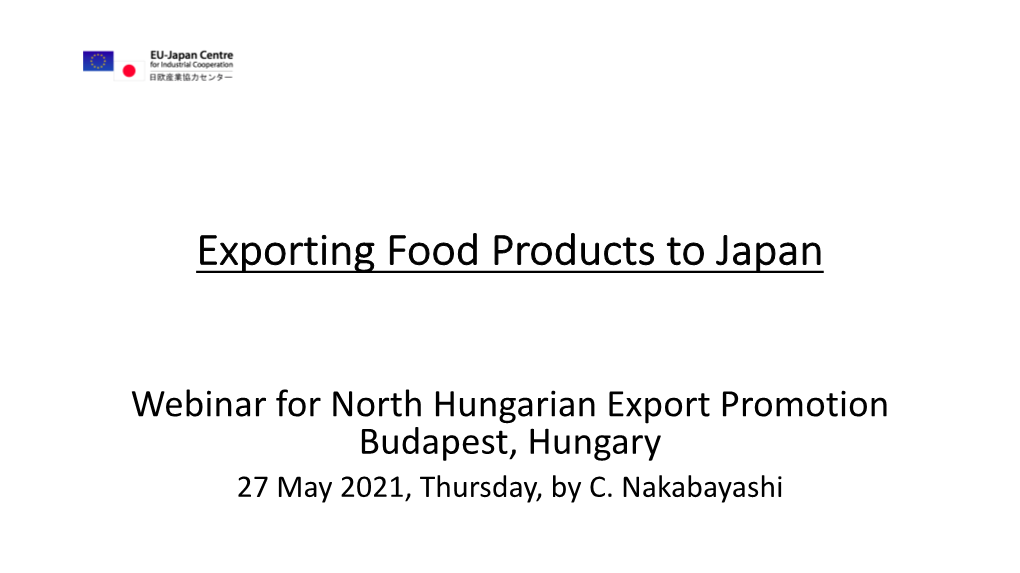 Budapest Food Export 27.5.2021 C. Nakabayashi