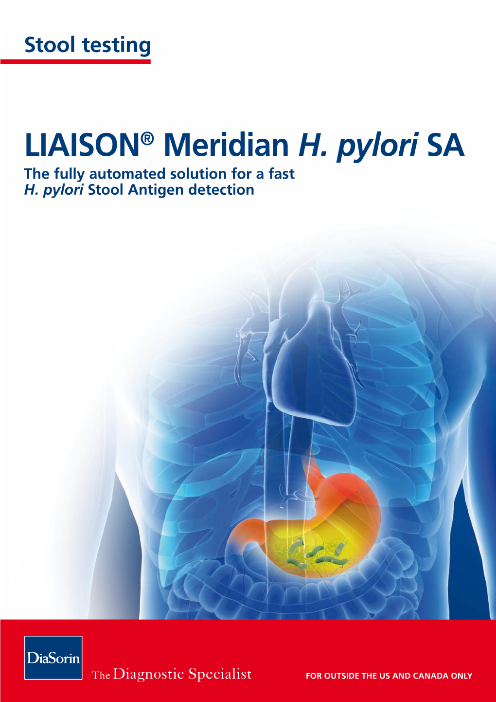 LIAISON® Meridian H. Pylori SA the Fully Automated Solution for a Fast H