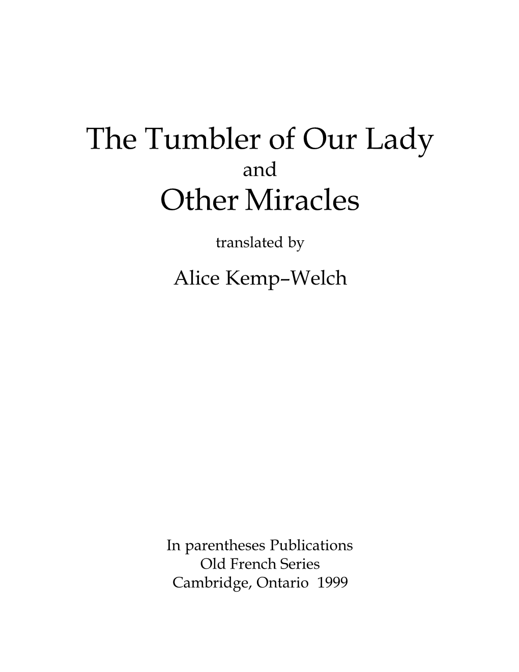 The Tumbler of Our Lady Other Miracles