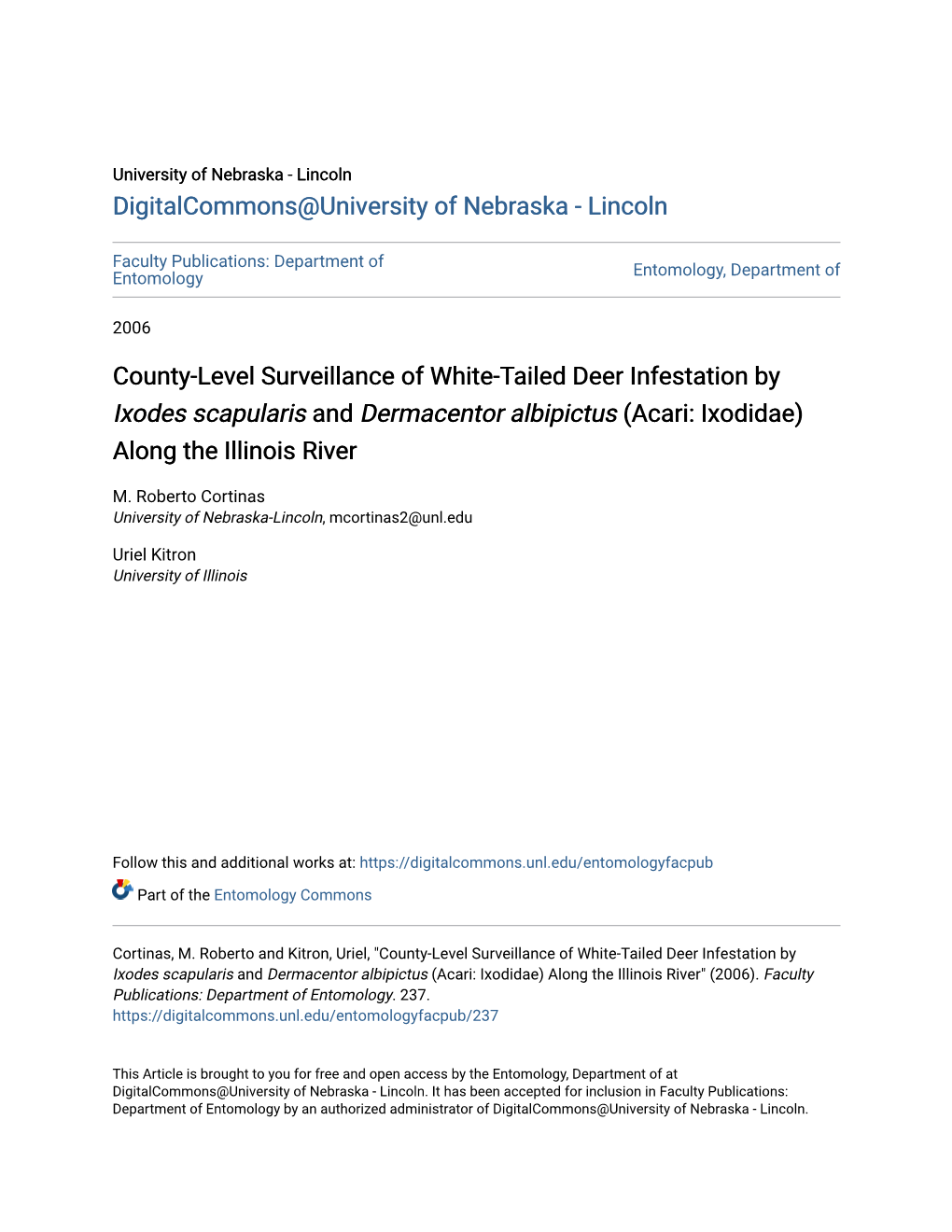 County-Level Surveillance of White-Tailed Deer Infestation by Ixodes Scapularis and Dermacentor Albipictus (Acari: Ixodidae) Along the Illinois River