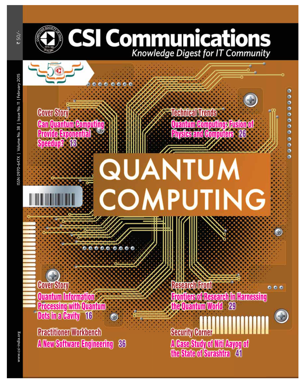 Quantum Computing Quantum Computing: Fusion of Provide Exponential Physics and Computers 26 Speedup? 13 ISSN 0970-647X | Volume No