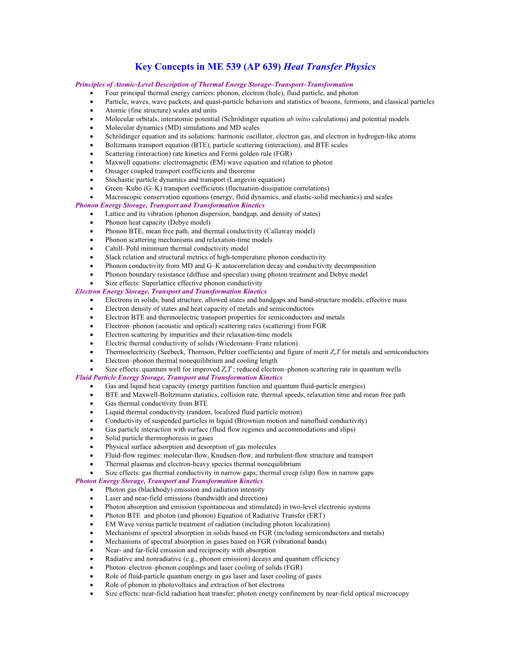 Key Concepts in ME 539 (AP 639) Heat Transfer Physics