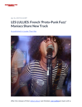 LES LULLIES: French 'Proto-Punk Fuzz' Maniacs Share New Track