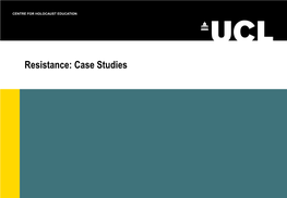 Resistance: Case Studies Henryk Ross