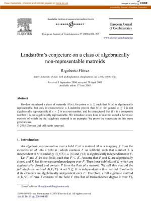 Lindström's Conjecture on a Class of Algebraically Non-Representable