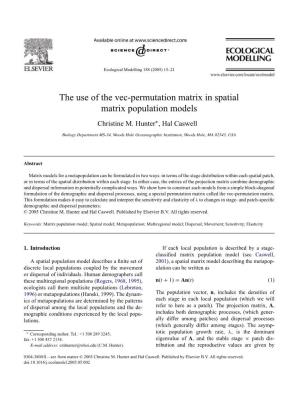 The Use of the Vec-Permutation Matrix in Spatial Matrix Population Models Christine M