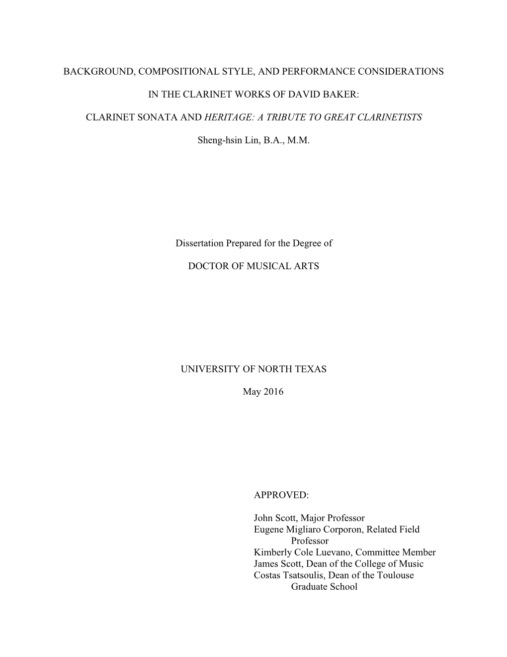 Background, Compositional Style, and Performance Considerations in the Clarinet Works of David Baker