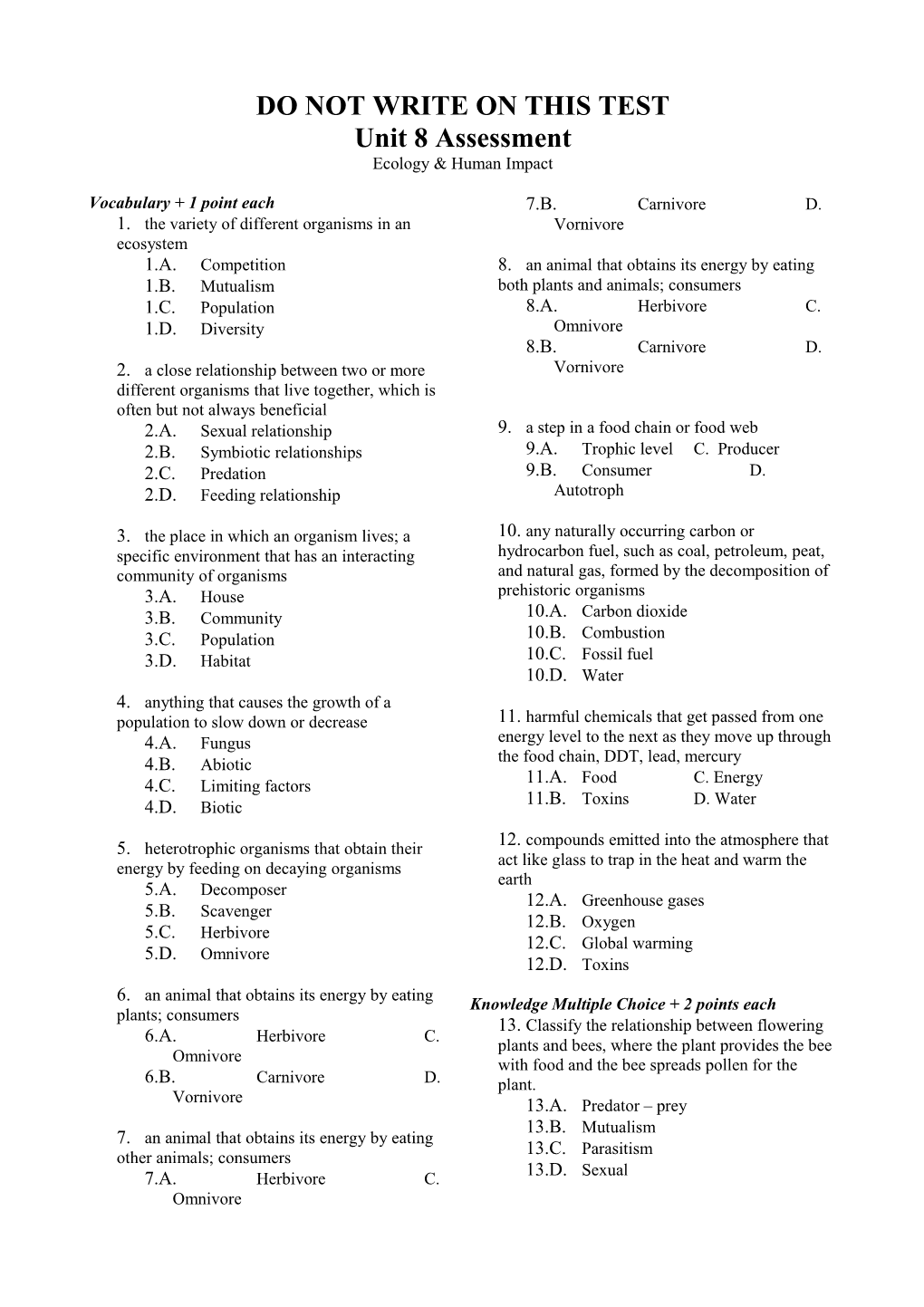 Biology Common Assessment Name: ______