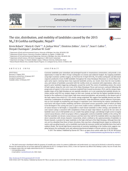 The Size, Distribution, and Mobility of Landslides Caused by the 2015 ☆ Mw7.8 Gorkha Earthquake, Nepal Kevin Roback A, Marin K