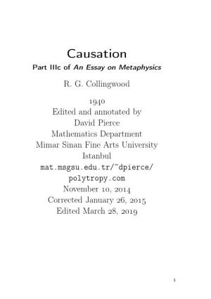 Causation Part Iiic of an Essay on Metaphysics R