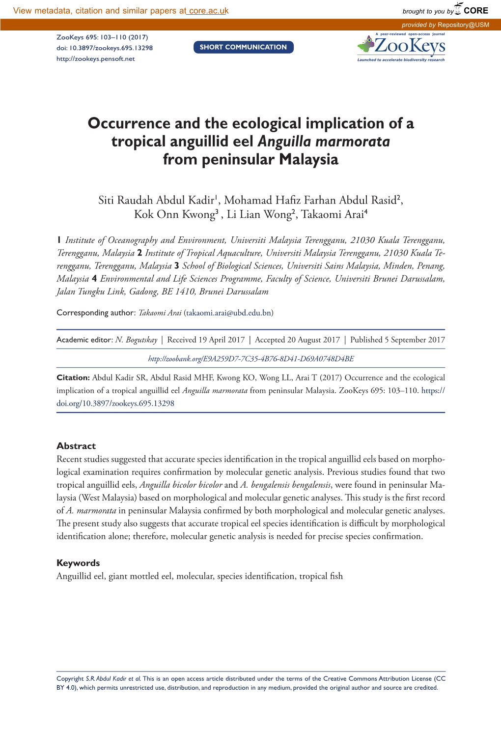 Occurrence and the Ecological Implication of a Tropical Anguillid Eel Anguilla Marmorata from Peninsular Malaysia