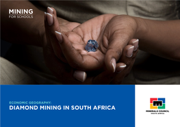 Diamond Mining in South Africa Contents