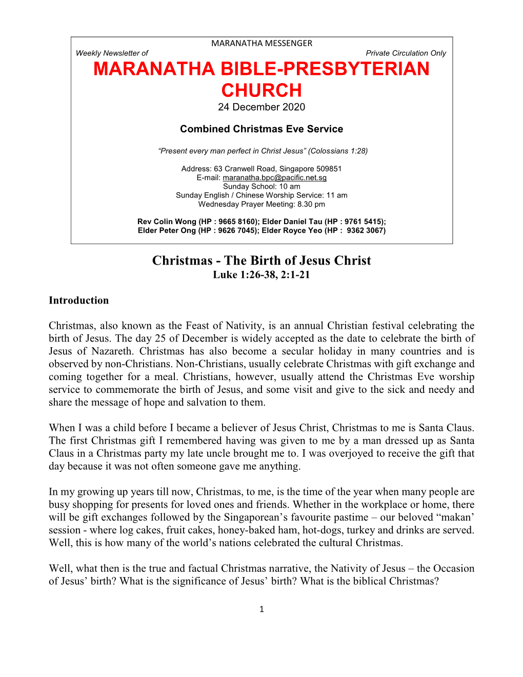 The Birth of Jesus Christ Luke 1:26-38, 2:1-21