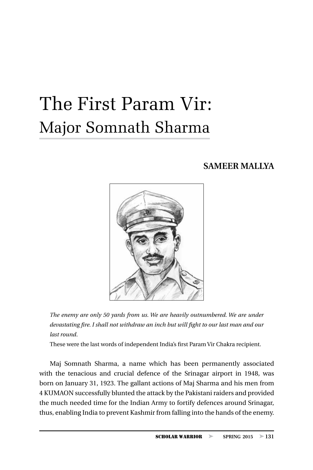 The First Param Vir: Major Somnath Sharma, by Sameer Mallya