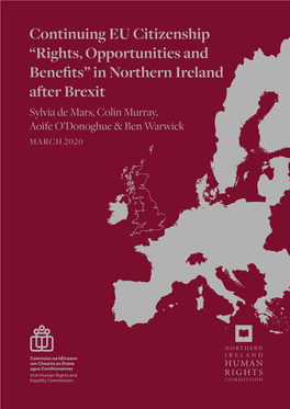 Continuing EU Citizenship “Rights, Opportunities and Benefits” in Northern Ireland After Brexit