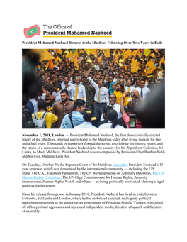 President Mohamed Nasheed Returns to the Maldives Following Over Two Years in Exile