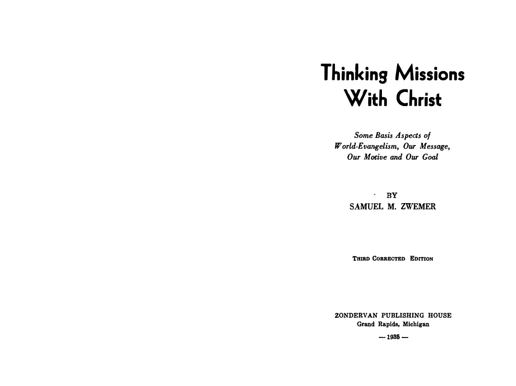 Zwemer-Thinking Missions with Christ