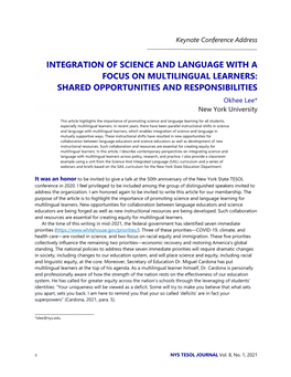 INTEGRATION of SCIENCE and LANGUAGE with a FOCUS on MULTILINGUAL LEARNERS: SHARED OPPORTUNITIES and RESPONSIBILITIES Okhee Lee* New York University