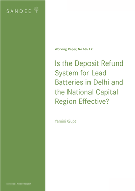 Is the Deposit-Refund System for Lead Batteries in Delhi and the National