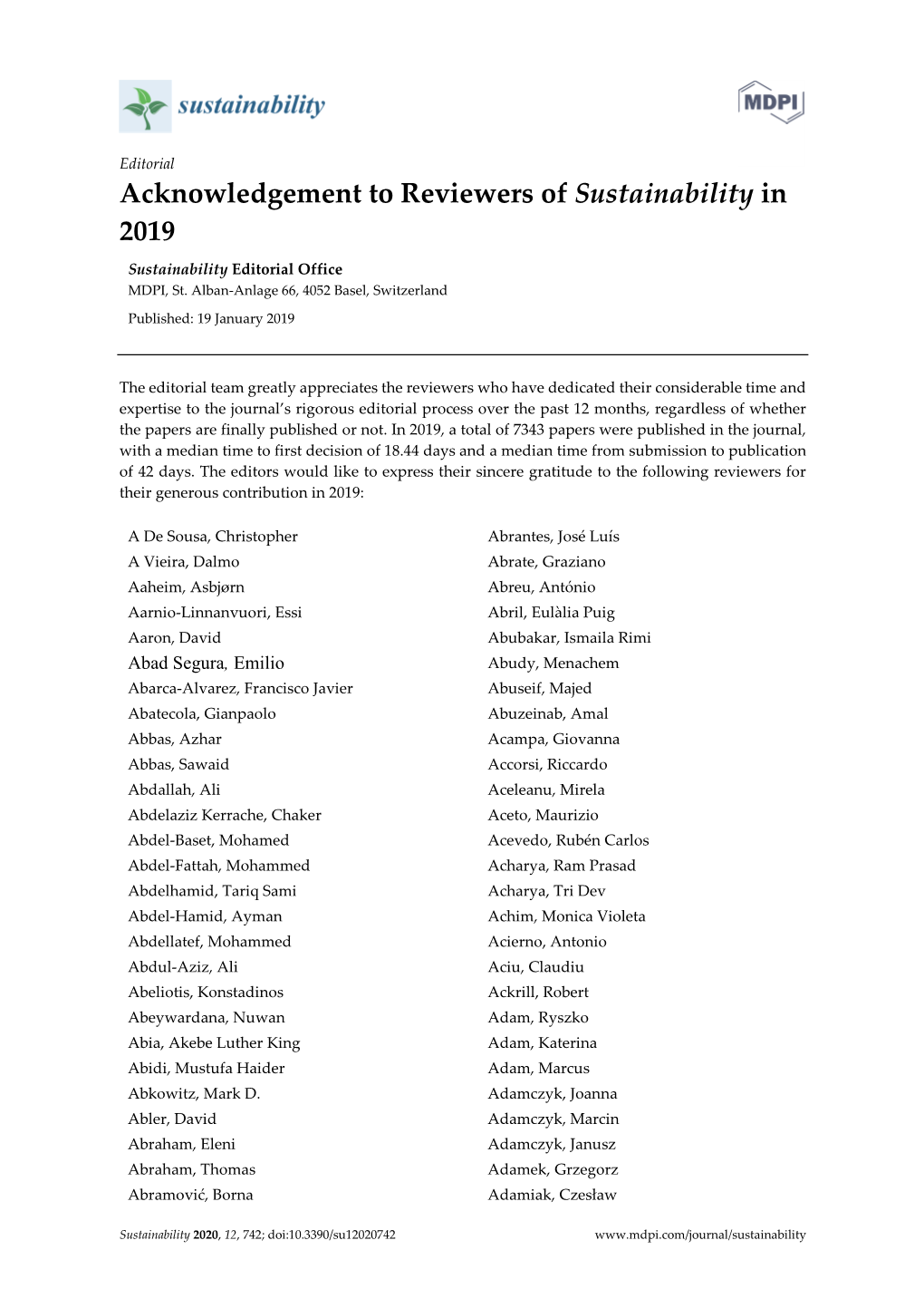 Acknowledgement to Reviewers of Sustainability in 2019 Sustainability Editorial Office MDPI, St