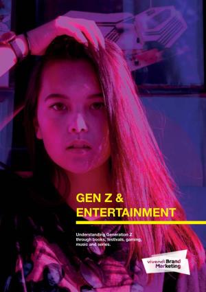 Gen Z & Entertainment