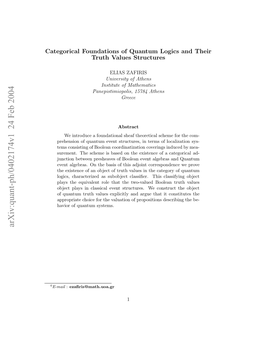 Categorical Foundations of Quantum Logics and Their Truth Values Structures
