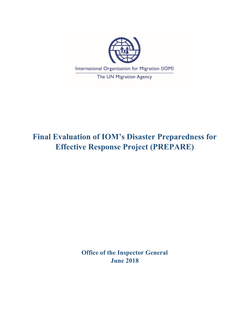 Final Evaluation of IOM's Disaster Preparedness for Effective