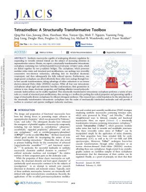 Tetrazinebox: a Structurally Transformative Toolbox Qing-Hui Guo, Jiawang Zhou, Haochuan Mao, Yunyan Qiu, Minh T