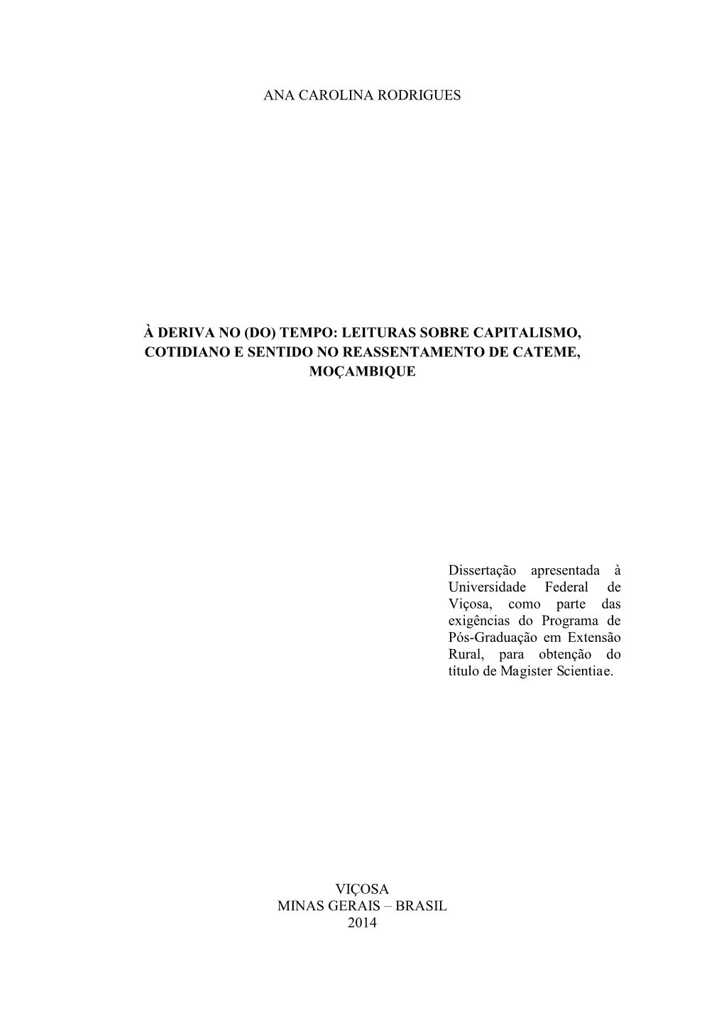 Leituras Sobre Capitalismo, Cotidiano E Sentido No Reassentamento De Cateme, Moçambique