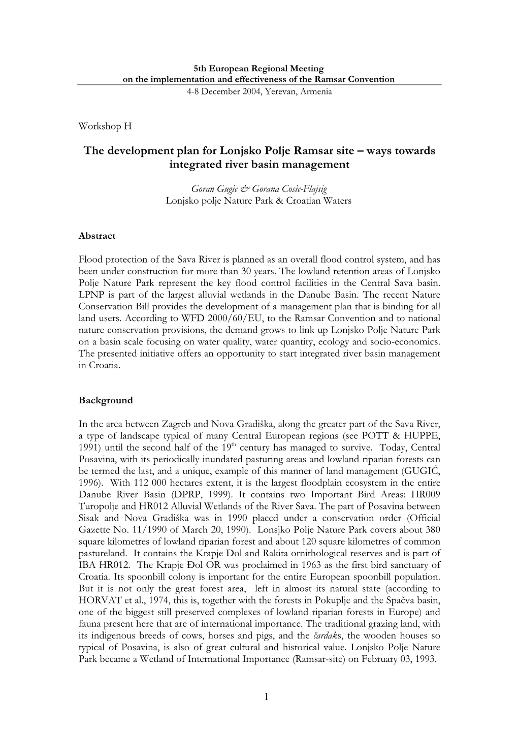 The Development Plan for Lonjsko Polje Ramsar Site – Ways Towards Integrated River Basin Management