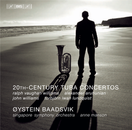 20Th-Century Tuba Concertos Øystein Baadsvik