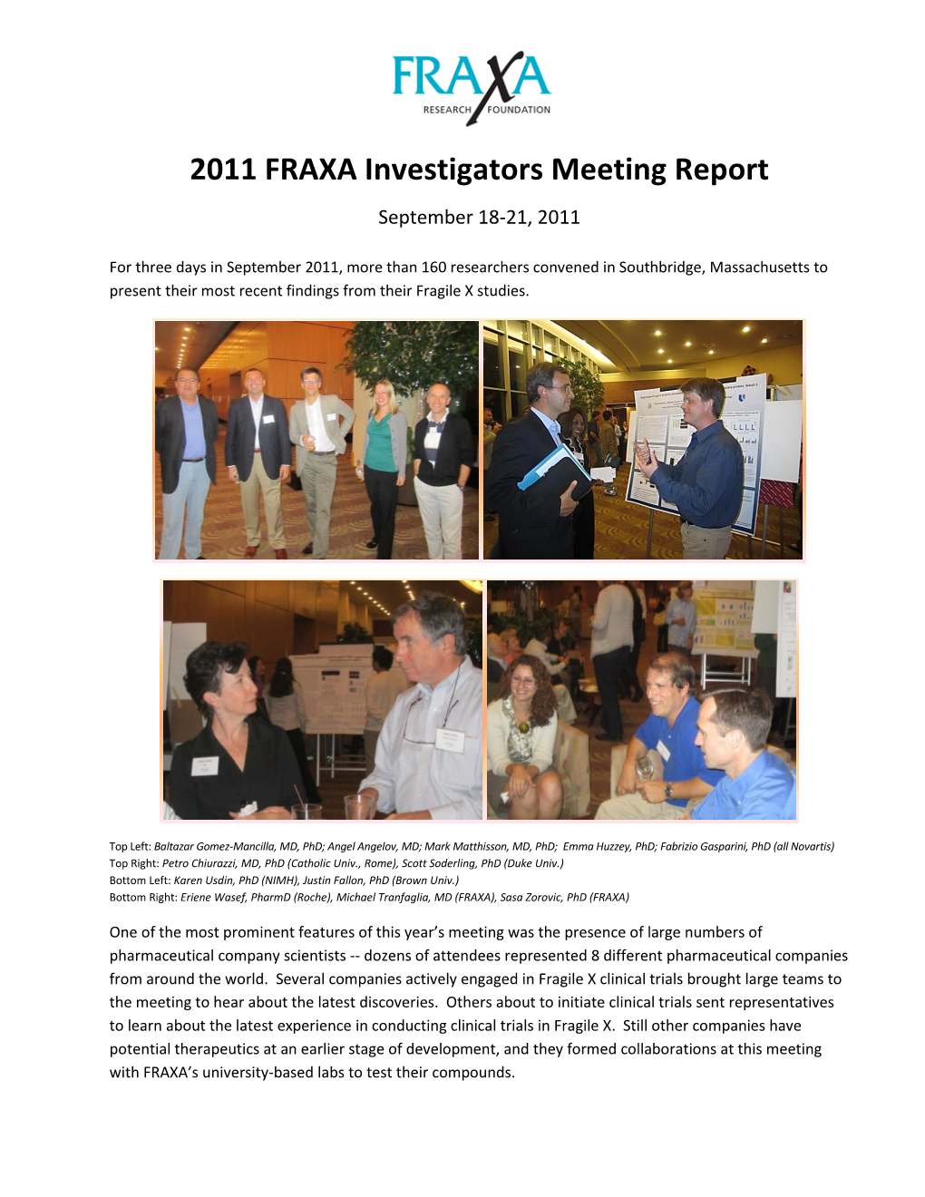 2011 FRAXA Investigators Meeting Report September 18-21, 2011