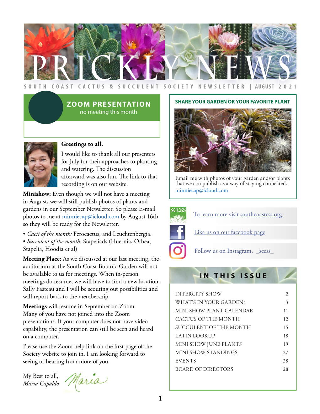 Prickly News South Coast Cactus & Succulent Society Newsletter | August 2021